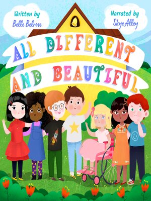 cover image of All Different and Beautiful